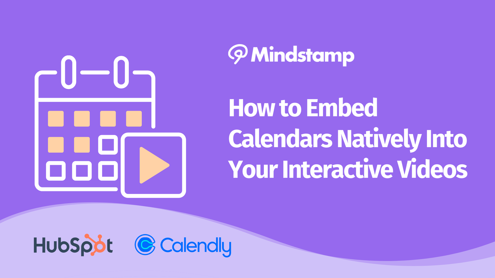 How to embed calendars vatively into your Mindstamp videos