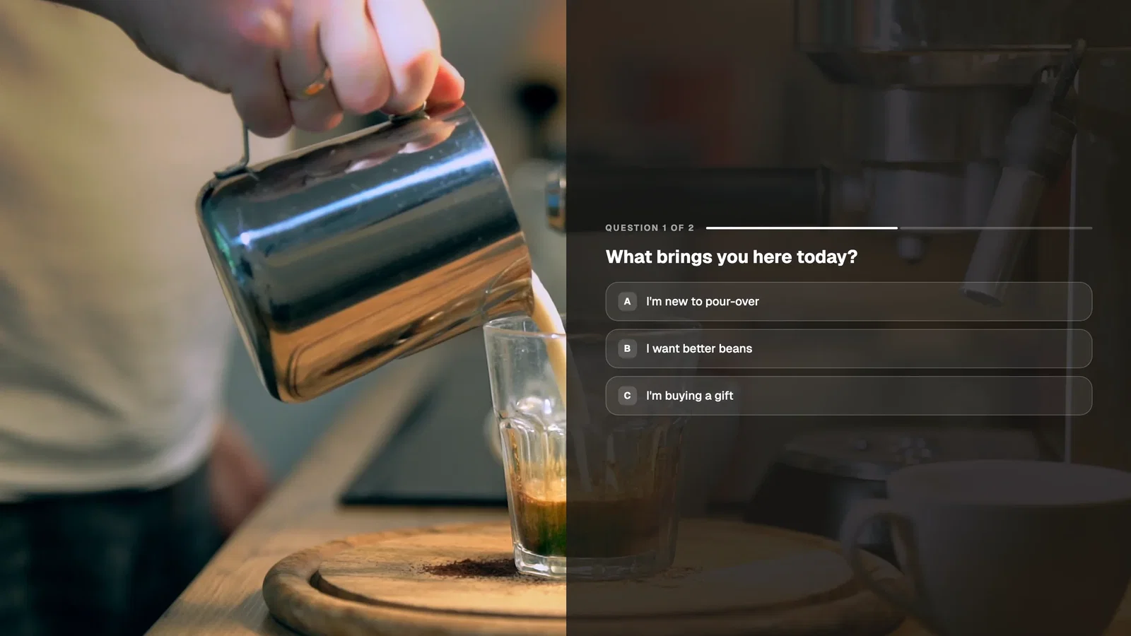 A coffee video paused on the question What brings you here today? with three answers on the right half of the frame