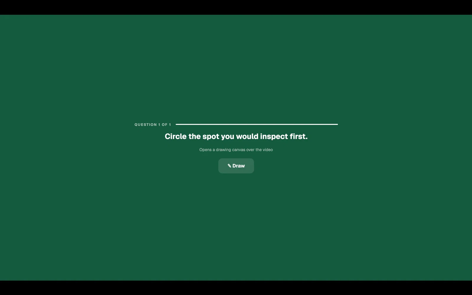 A drawing question asking the viewer to circle the spot to inspect first, with a Draw button